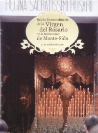 pelicula Salida extraordinaria Virgen del Rosario [Monte-Sión]